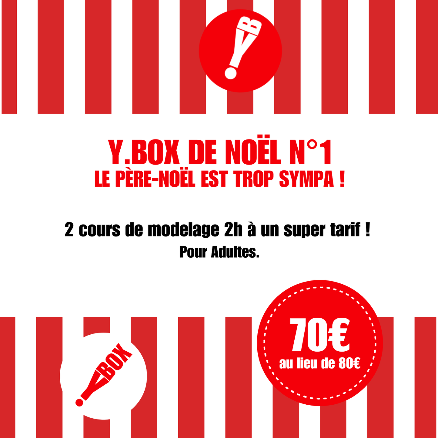 Y.BOX N°1 Le Père-Noël est trop sympa ! Adultes. 2 cours de modelage.